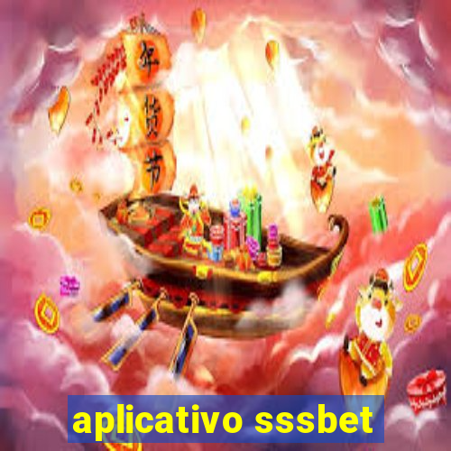 aplicativo sssbet